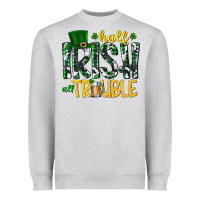 Heather Grey Half Irish All Trouble Heavyweight Sweatshirt - CowhideDigitalArt