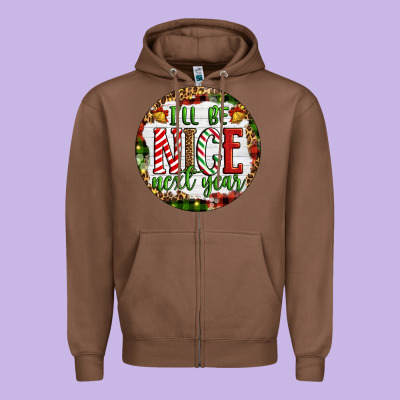 Christmas I'll Be Nice Next Year Zipper Hoodie Designed By Artiststas