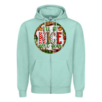 Seafoam Christmas i'll be nice next year Zipper Hoodie - Artiststas