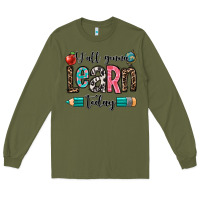 Army Green y'all gonna learn today Long Sleeve Tee - OliviaCreatesArt