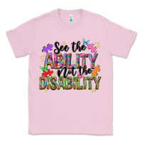 Bubblegum Pink see the ability not the disability nca Classic Tee - NancyCooperArtShop