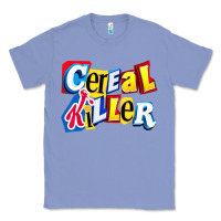 Colony Blue Cereal Killer For The Cereal Lovers In Your Family Classic Tee - trangStudio