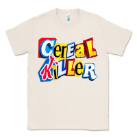 Natural Cereal Killer For The Cereal Lovers In Your Family Classic Tee - trangStudio