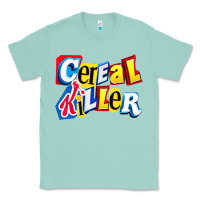 Seafoam Cereal Killer For The Cereal Lovers In Your Family Classic Tee - trangStudio