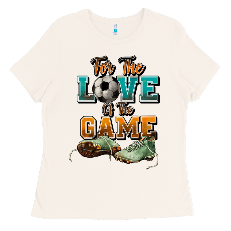 For The Love Of The Game Soccer Ladies Tee by NancyCooperArtShop | Teevron