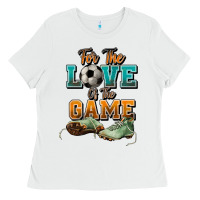 White For the love of the game Soccer Ladies Tee - NancyCooperArtShop
