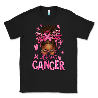 Black lets beat cancer afro messy bun Classic Tee - texasbilliewilder
