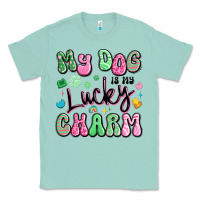 Seafoam my dog is my lucky charm Classic Tee - Artiststas