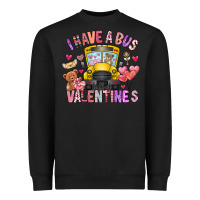 Black i have a bus full of valentines Heavyweight Sweatshirt - CowhideDigitalArt