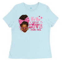 Baby Blue it's the self love for me afro woman Ladies Tee - texasbilliewilder