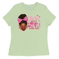 Matcha it's the self love for me afro woman Ladies Tee - texasbilliewilder