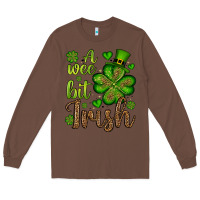 Chestnut St. Patrick's A wee bit irish Long Sleeve Tee - OliviaCreatesArt