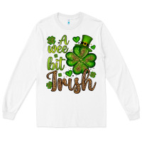 White St. Patrick's A wee bit irish Long Sleeve Tee - OliviaCreatesArt