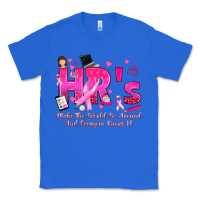 True Royal breast cancer hr human resources Classic Tee - texasbilliewilder