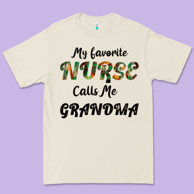 My Favorite Nurse Calls Me Grandma Premium Tee Designed By Bettercallsaul
