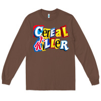 Chestnut Cereal Killer For The Cereal Lovers In Your Family Long Sleeve Tee - trangStudio