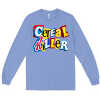 Colony Blue Cereal Killer For The Cereal Lovers In Your Family Long Sleeve Tee - trangStudio