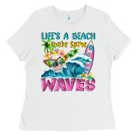 White Life's a beach make some waves Ladies Tee - NancyCooperArtShop