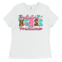 White Pediatric Nurse Practitioner Ladies Tee - texasbilliewilder