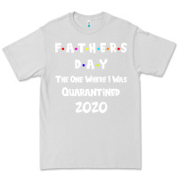 Dove Grey Father s Day The One Where I Was Quarantined 2020 Premium Tee - Bettercallsaul