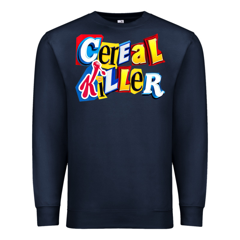 Cereal Killer For The Cereal Lovers In Your Family Premium Sweatshirt by trangStudio | Teevron