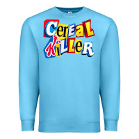 Ocean Blue Cereal Killer For The Cereal Lovers In Your Family Premium Sweatshirt - trangStudio