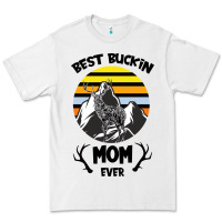 White Best Buckin Mom Ever Premium Tee - Bettercallsaul