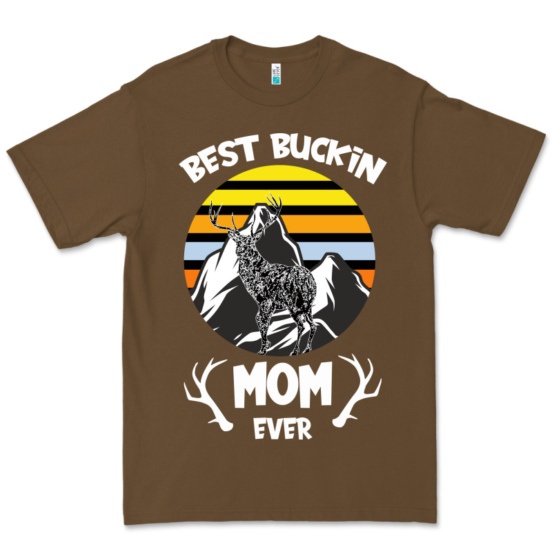 Best Buckin Mom Ever Premium Tee by Bettercallsaul | Teevron