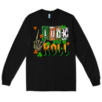 Black St. Patrick's Luck and roll Long Sleeve Tee - OliviaCreatesArt