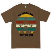 Cacao Eff You See Kay Why Oh You Premium Tee - Bettercallsaul