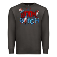 Smoke boom bitch 4th of july Premium Sweatshirt - BarkalooDesign