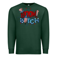 Sports Green boom bitch 4th of july Premium Sweatshirt - BarkalooDesign