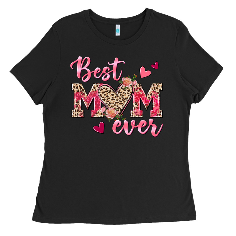 Best Mom Ever Ladies Tee by texasbilliewilder | Teevron