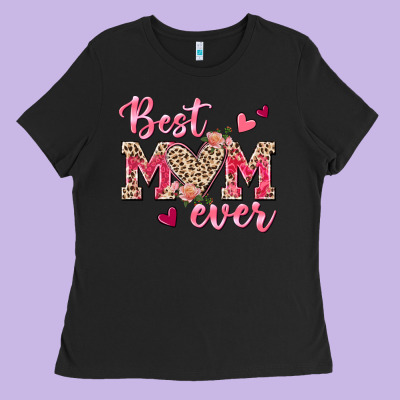 Best Mom Ever Ladies Tee Designed By Texasbilliewilder