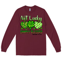 Burgundy St. Patrick's Not lucky simply blessed Long Sleeve Tee - OliviaCreatesArt
