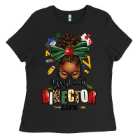 Black assistant director life afro messy bun Ladies Tee - texasbilliewilder