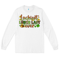 White St. Patrick's Luckiest lunch lady ever Long Sleeve Tee - OliviaCreatesArt