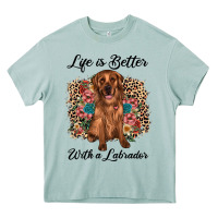 Arona life is better with a labrador Heavy Core Tee - JahusDesignShop