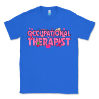 True Royal breast cancer occupational therapist Classic Tee - texasbilliewilder