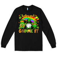 Black St. Patrick's Lucky and i gnome it Long Sleeve Tee - OliviaCreatesArt