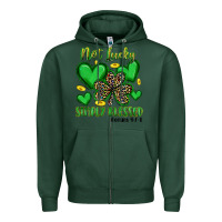 Sports Green not lucky simply blessed Zipper Hoodie - Artiststas