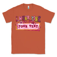 Copper i wear pink for my custom Classic Tee - texasbilliewilder