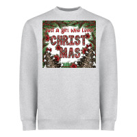 Heather Grey just a girl who loves christmas Heavyweight Sweatshirt - CowhideDigitalArt