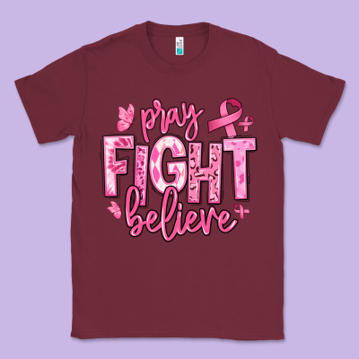 Pray Fight Believe Breast Cancer Classic Tee Designed By Texasbilliewilder