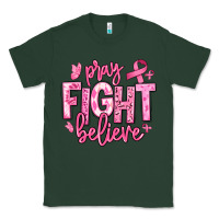 Sports Green pray fight believe breast cancer Classic Tee - texasbilliewilder