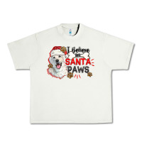 Pistachio i believe in santa paws Urban Heavy Tee - CowGirlArtShop