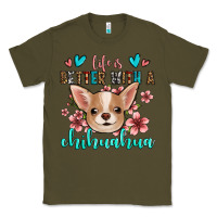 Army Green life is better with a chihuahua Classic Tee - Jasminsmagicworld
