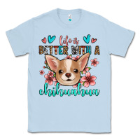 Dusty Blue life is better with a chihuahua Classic Tee - Jasminsmagicworld