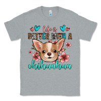 Heather Grey life is better with a chihuahua Classic Tee - Jasminsmagicworld