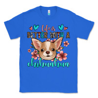True Royal life is better with a chihuahua Classic Tee - Jasminsmagicworld